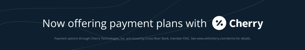 Dark-themed banner with text: "Now offering financing plans with Cherry." Additional small text mentions payment options through Cherry Technologies and a website for details.