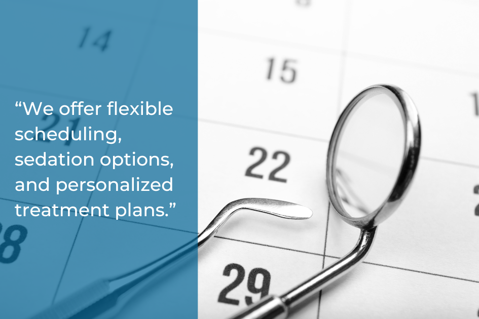 Dental mirror and probe rest on a calendar, with a blue overlay quoting flexible scheduling, sedation options, and personalized treatment plans to protect your smile with expert dental cleanings in Conroe TX.